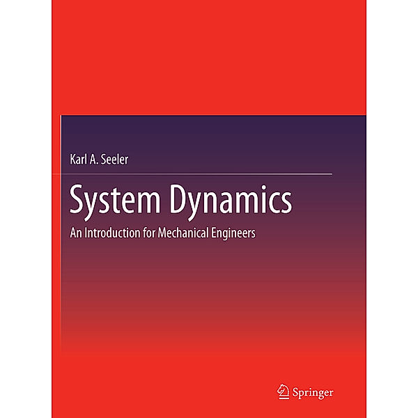 System Dynamics, Karl A. Seeler