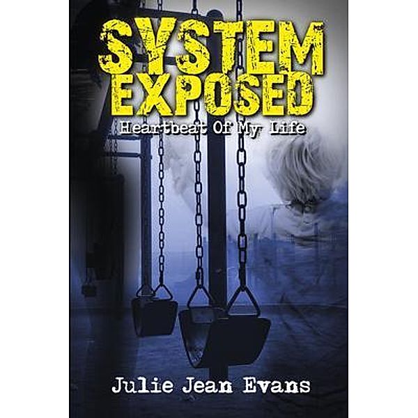 System Exposed, Julie Evans