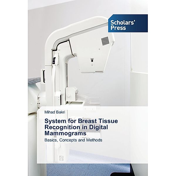 System for Breast Tissue Recognition in Digital Mammograms, Mihad Bakri