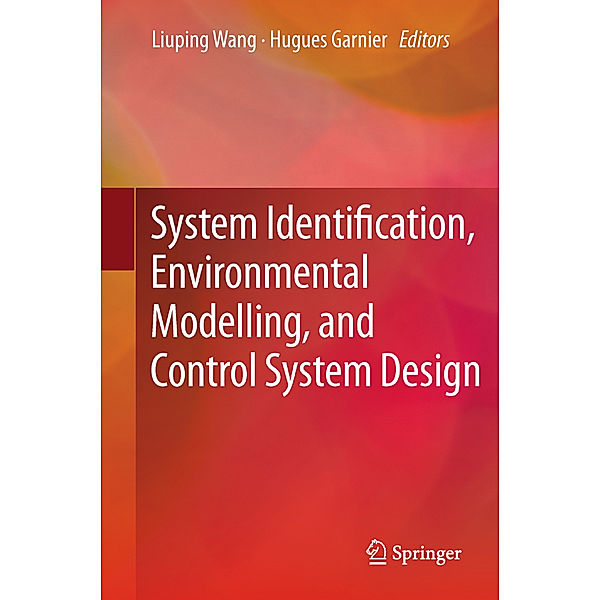 System Identification, Environmental Modelling, and Control System Design