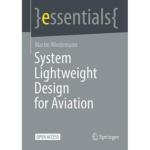 System Lightweight Design for Aviation, Martin Wiedemann