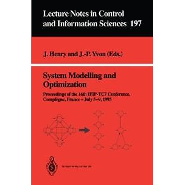 System Modelling and Optimization / Lecture Notes in Control and Information Sciences Bd.197