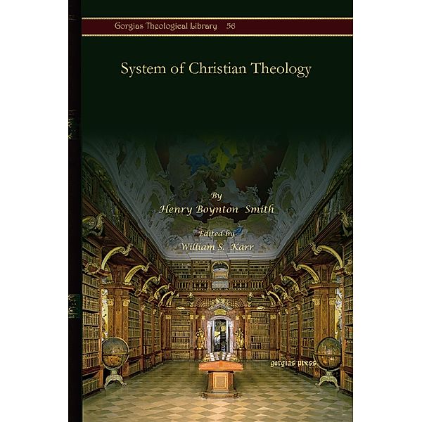 System of Christian Theology, Henry Boynton Smith