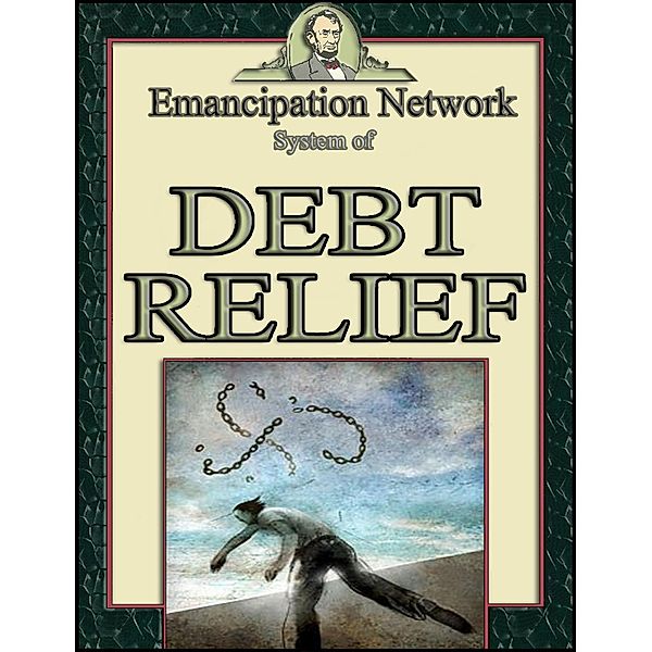 System of Debt Relief, Emancipation Network