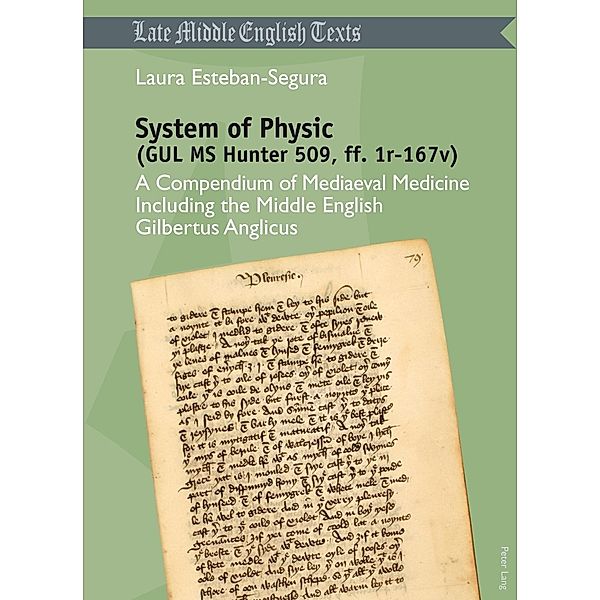 System of Physic (GUL MS Hunter 509, ff. 1r-167v), Laura Esteban Segura