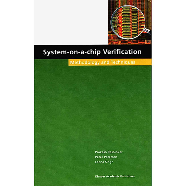 System-on-a-Chip Verification, Prakash Rashinkar, Peter Paterson, Leena Singh