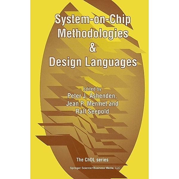 System-on-Chip Methodologies & Design Languages