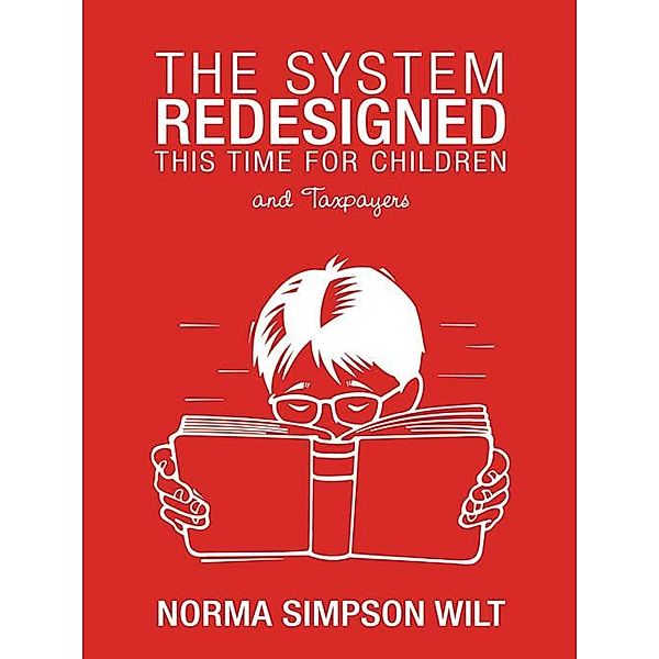 System Redesigned - This Time for Children / Inspiring Voices, Norma Simpson Wilt