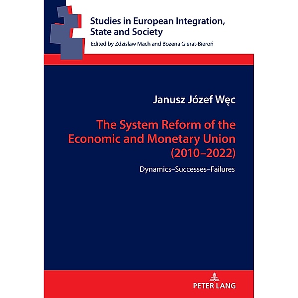 System Reform of the Economic and Monetary Union (2010-2022), Wec Janusz Jozef Wec