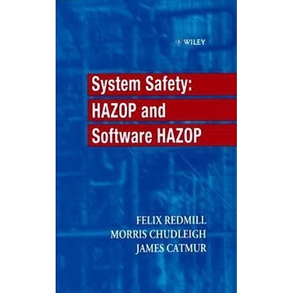 System Safety, Felix Redmill, Morris Chudleigh, James Catmur