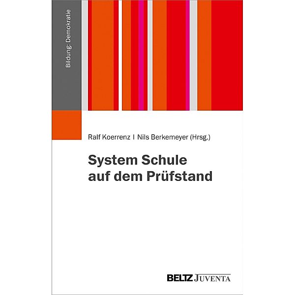 System Schule auf dem Prüfstand