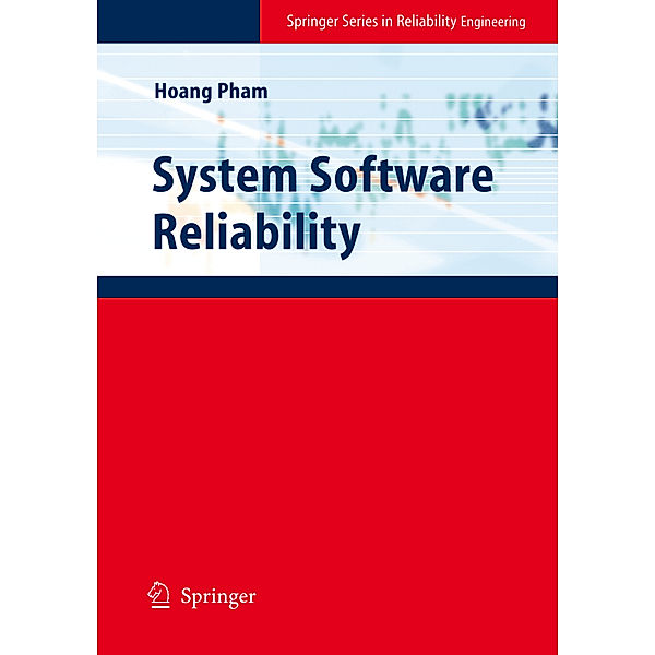 System Software Reliability, Hoang Pham