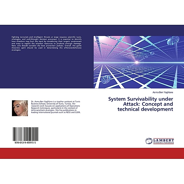 System Survivability under Attack: Concept and technical development, Asma Ben Yaghlane