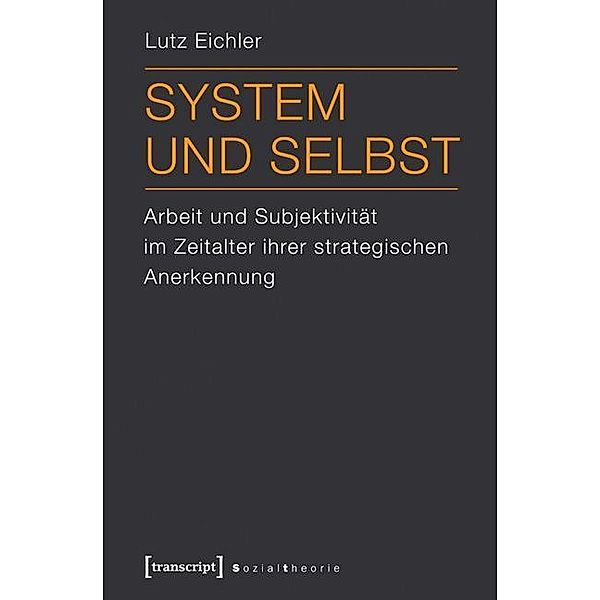 System und Selbst, Lutz Eichler