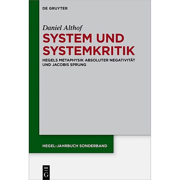 System und Systemkritik / Hegel-Jahrbuch Sonderband Bd.11, Daniel Althof