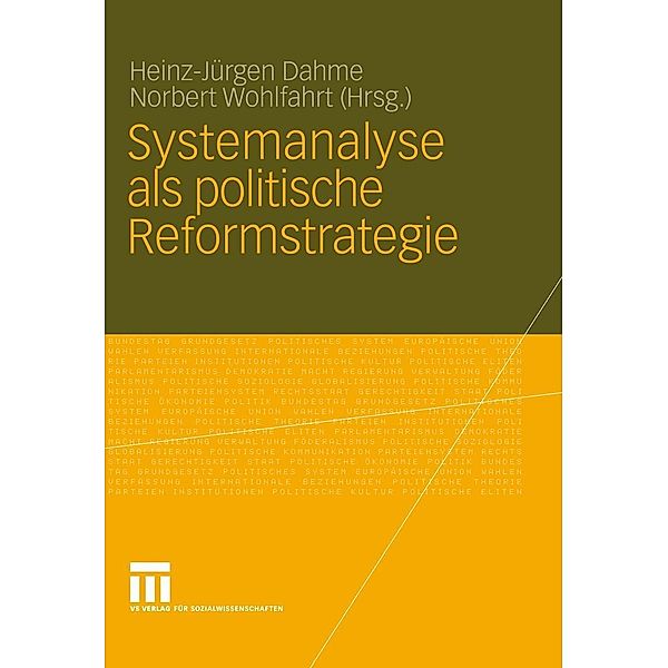 Systemanalyse als politische Reformstrategie, Heinz-Jürgen Dahme, Norbert Wohlfahrt