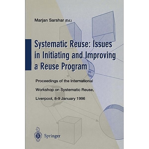 Systematic Reuse: Issues in Initiating and Improving a Reuse Program