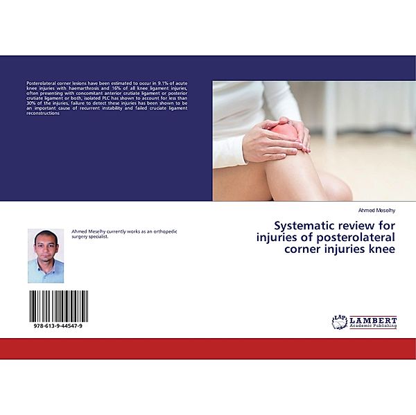 Systematic review for injuries of posterolateral corner injuries knee, Ahmed Meselhy