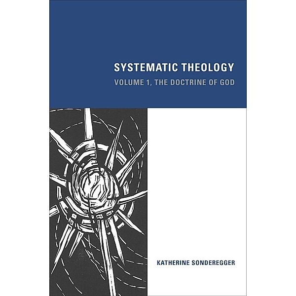 Systematic Theology, Katherine Sonderegger