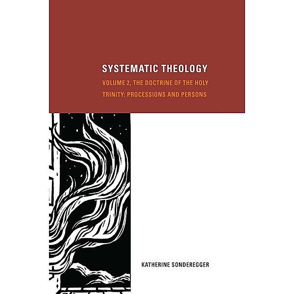 Systematic Theology, Katherine Sonderegger