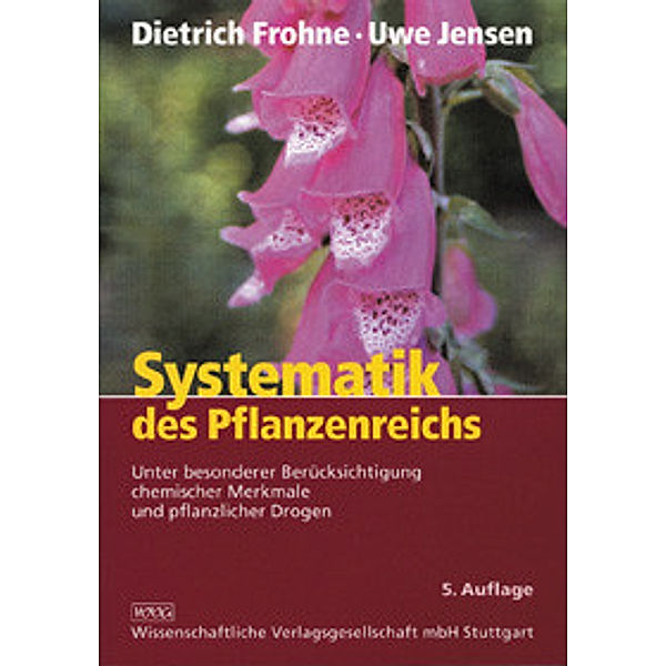 Systematik des Pflanzenreichs, Dietrich Frohne, Uwe Jensen