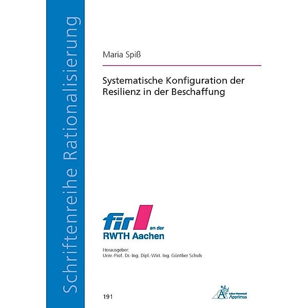 Systematische Konfiguration der Resilienz in der Beschaffung, Maria Spiß