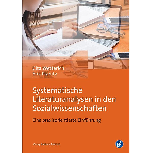 Systematische Literaturanalysen in den Sozialwissenschaften, Cita Wetterich, Erik Plänitz