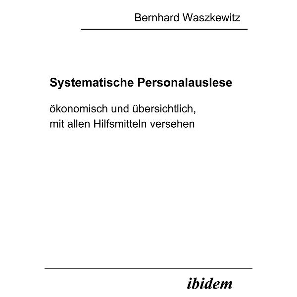 Systematische Personalauslese, Bernhard Waszkewitz