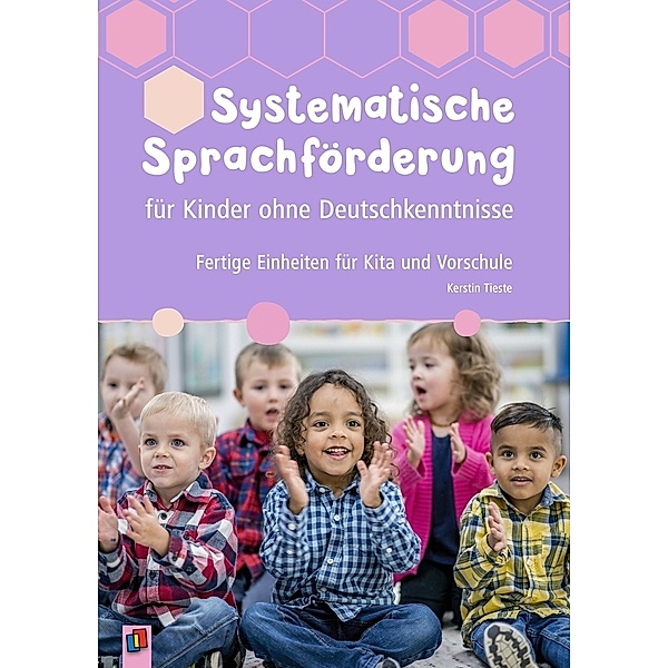 Systematische Sprachförderung für Kinder ohne Deutschkenntnisse, Kerstin Tieste