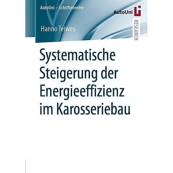 Systematische Steigerung der Energieeffizienz im Karosseriebau, Hanno Teiwes