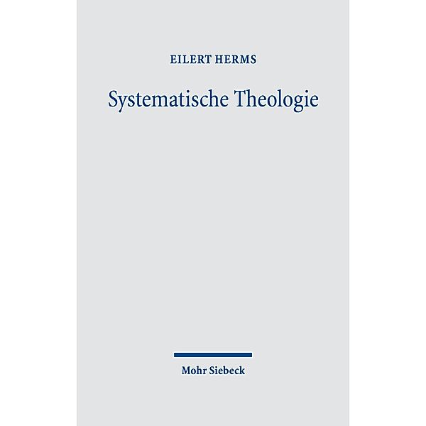 Systematische Theologie, Eilert Herms