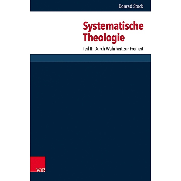 Systematische Theologie, Konrad Stock
