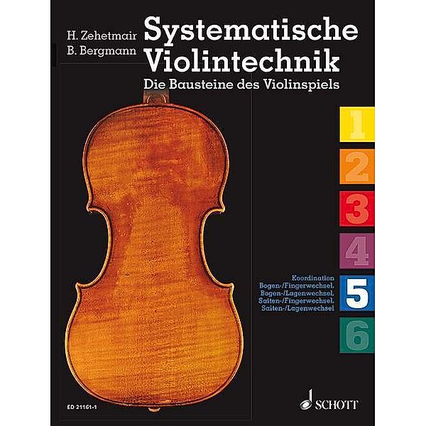 Systematische Violintechnik, 6 Hefte, Benjamin Bergmann, Helmut Zehetmair