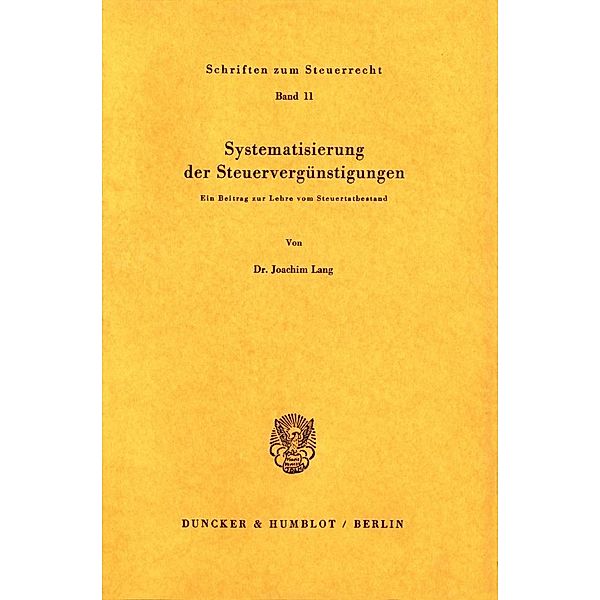 Systematisierung der Steuervergünstigungen., Joachim Lang