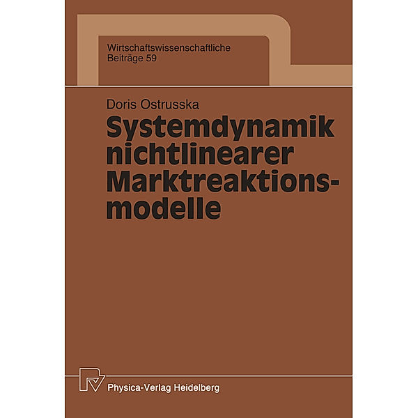 Systemdynamik nichtlinearer Marktreaktionsmodelle, Doris Ostrusska