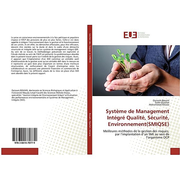 Système de Management Intégré Qualité, Sécurité, Environnement(SMIQSE), Ouissam Bouain, Samir Eljaafari, Mohammed Amane