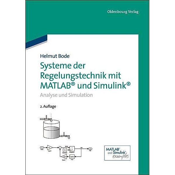 Systeme der Regelungstechnik mit MATLAB und Simulink / Jahrbuch des Dokumentationsarchivs des österreichischen Widerstandes, Helmut Bode