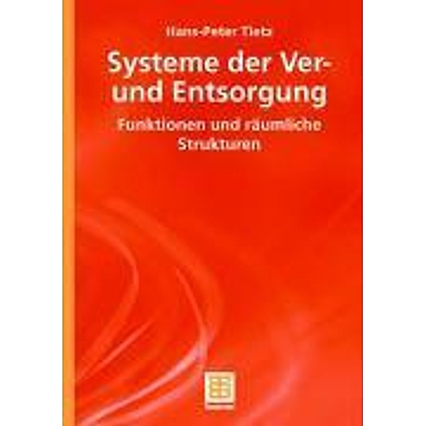 Systeme der Ver- und Entsorgung, Hans-Peter Tietz