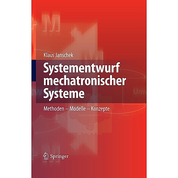 Systementwurf mechatronischer Systeme, Klaus Janschek