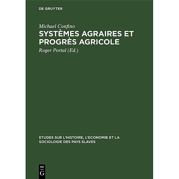 Systèmes agraires et progrès agricole, Michael Confino