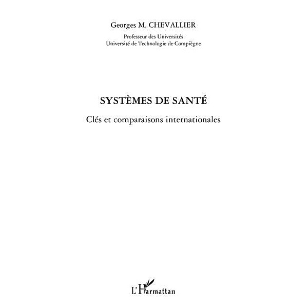 Systemes de sante / Hors-collection, Georges Chevallier