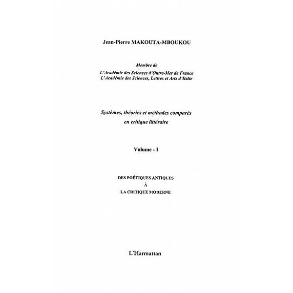 Systemes, theories et methodes compares en critique litteraire vol I / Hors-collection, Makouta-Mboukou Jean-Pierre