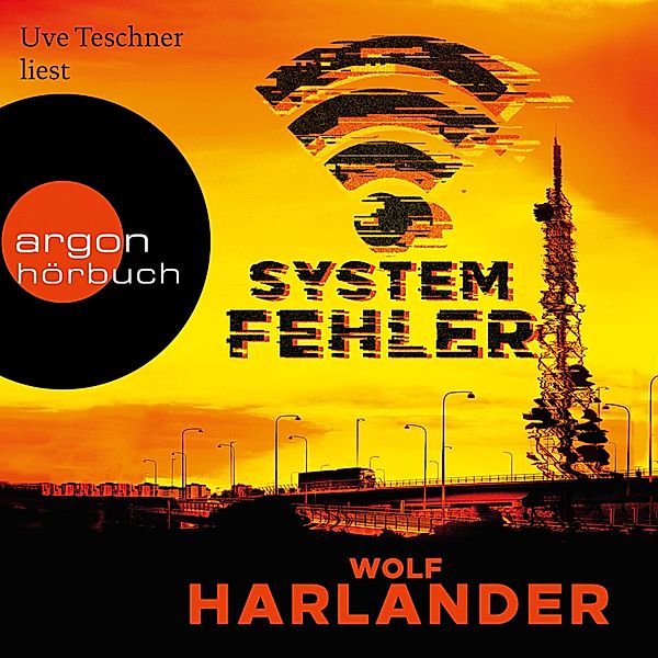 Systemfehler, Wolf Harlander