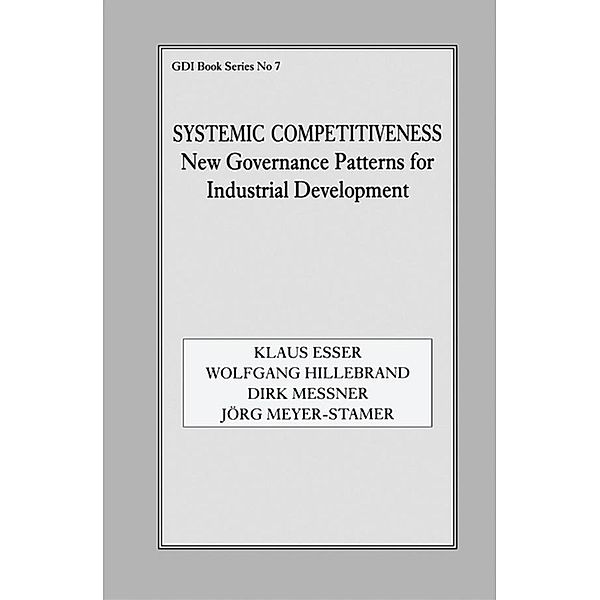 Systemic Competitiveness, Klaus Esser, Wolfgang Hillebrand, Dirk Messner, Jörg Meyer-Stamer