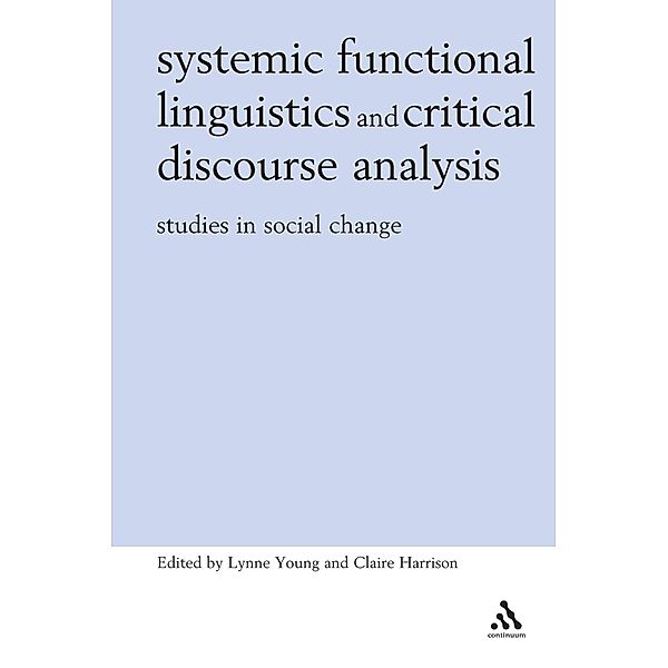 Systemic Functional Linguistics and Critical Discourse Analysis