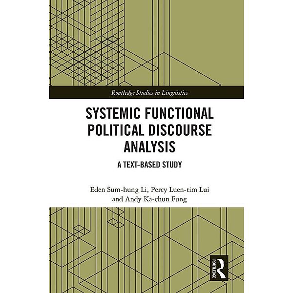 Systemic Functional Political Discourse Analysis, Eden Sum-Hung Li, Percy Luen-Tim Lui, Andy Ka-Chun Fung