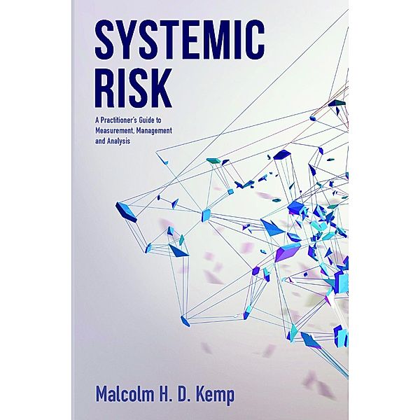 Systemic Risk, Malcolm H. D. Kemp