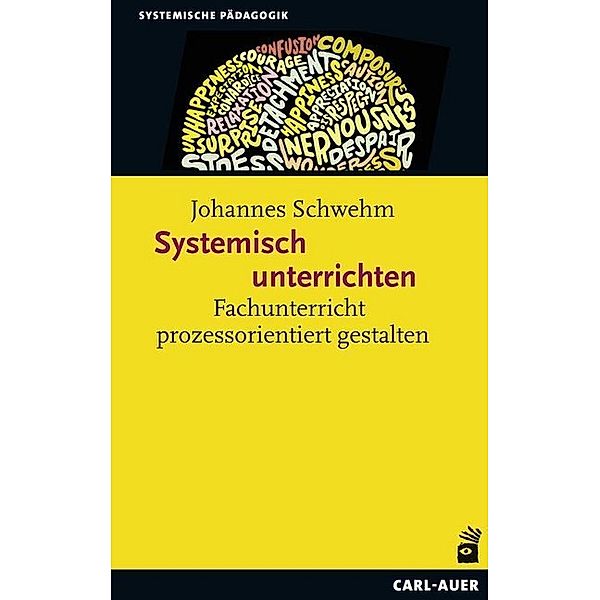 Systemisch unterrichten, Johannes Schwehm