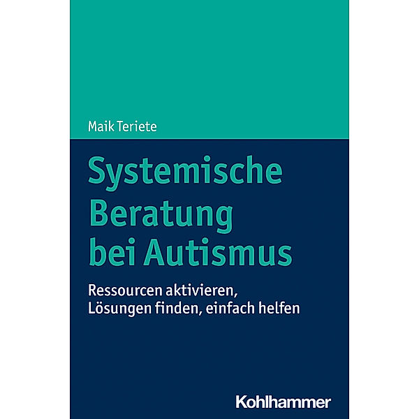 Systemische Beratung bei Autismus, Maik Teriete