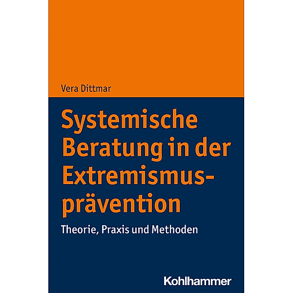Systemische Beratung in der Extremismusprävention, Vera Dittmar